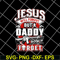 FTD14052106- jesus will forgive but a daddy don't forget svg, png, dxf, eps digital file FTD14052106.jpg