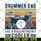FTD14052122- drummer dad like a regular dad but cooler svg, png, dxf, eps digital file FTD14052122.jpg
