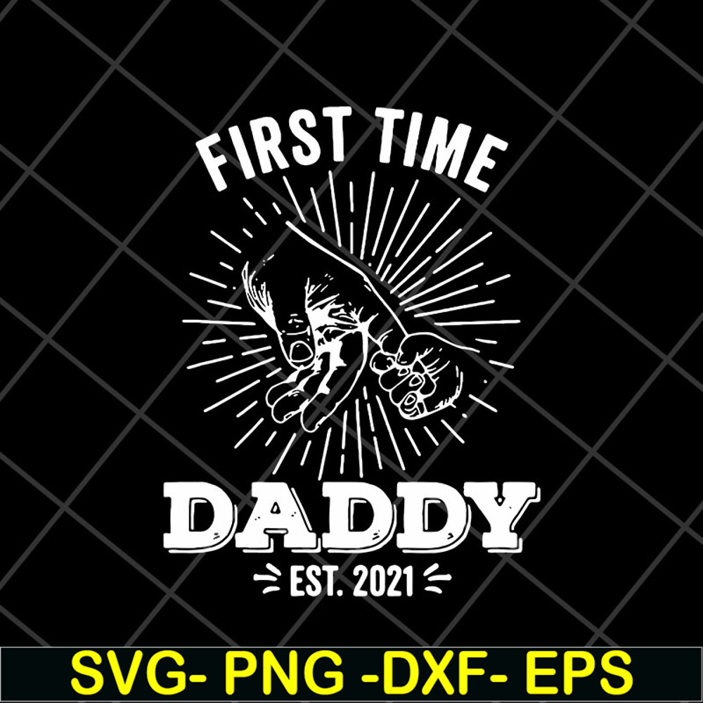 FTD15052101-first time daddy svg, png, dxf, eps digital file FTD15052101.jpg