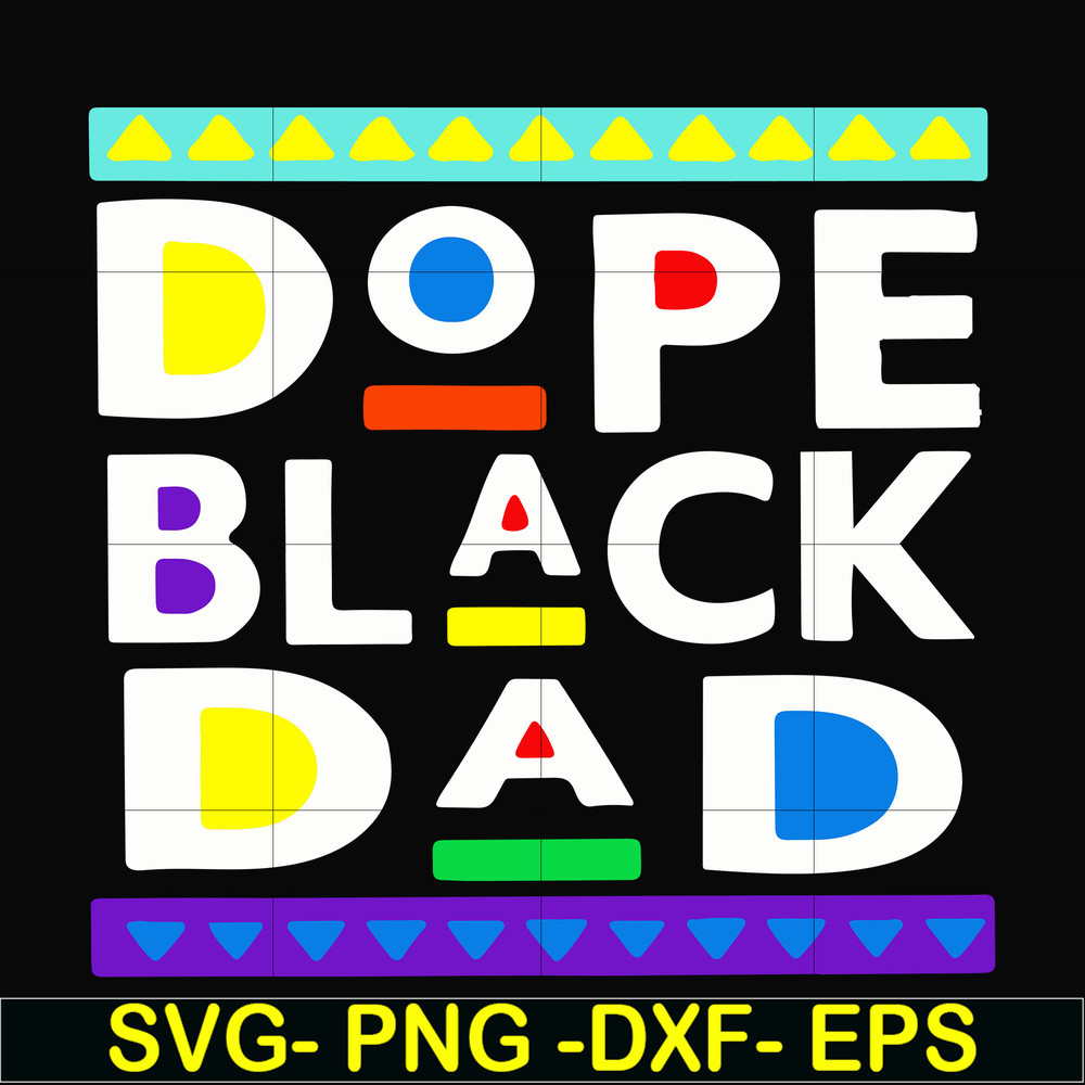 FTD19-DOPE BLACK DAD svg, png, dxf, eps, digital file FTD19.jpg