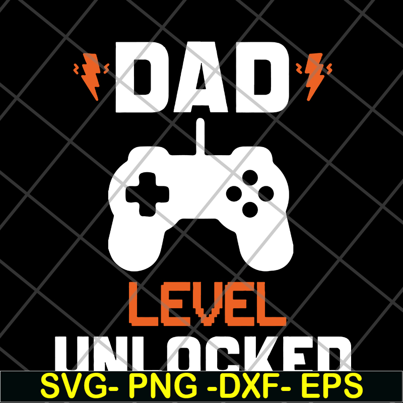 FTD19052102- dad lever unlocked svg, png, dxf, eps digital file FTD19052102.jpg