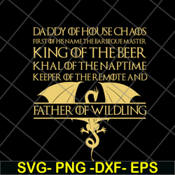 daddy of house svg, png, dxf, eps digital file ftd19052107