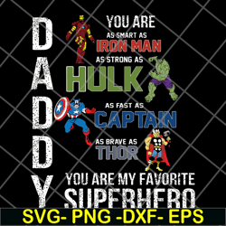 daddy you are as smart as iron man svg, png, dxf, eps digital file ftd19052109