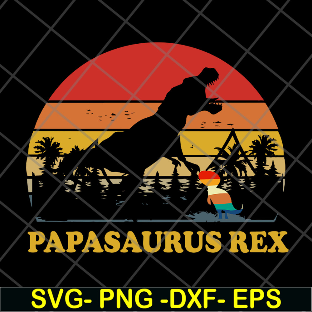 FTD19052115-papasaurus svg, png, dxf, eps digital file FTD19052115.jpg