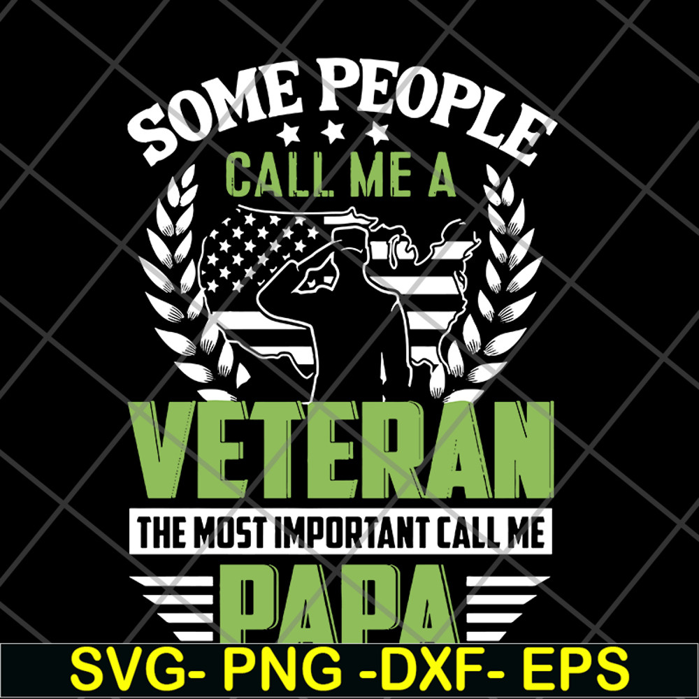 FTD19052121- Some people call me Veteran but the most important call me Dad svg, png, dxf, eps digital file FTD19052121.jpg