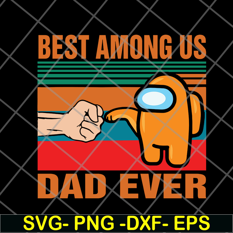 FTD20052101-Best among us svg, png, dxf, eps digital file FTD20052101.jpg