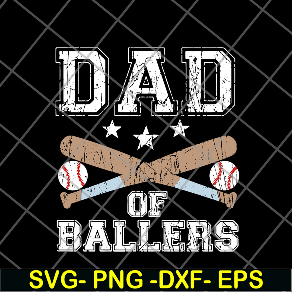 FTD20052103-dad of ballers svg, png, dxf, eps digital file FTD20052103.jpg