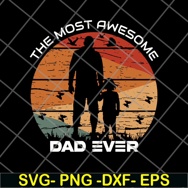 FTD20052111-dad ever svg, png, dxf, eps digital file FTD20052111.jpg