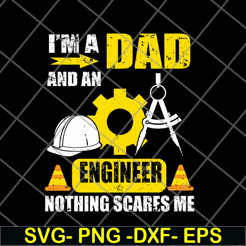 FTD20052119-I’m A Dad And An Engineer svg, png, dxf, eps digital file FTD20052119.jpg