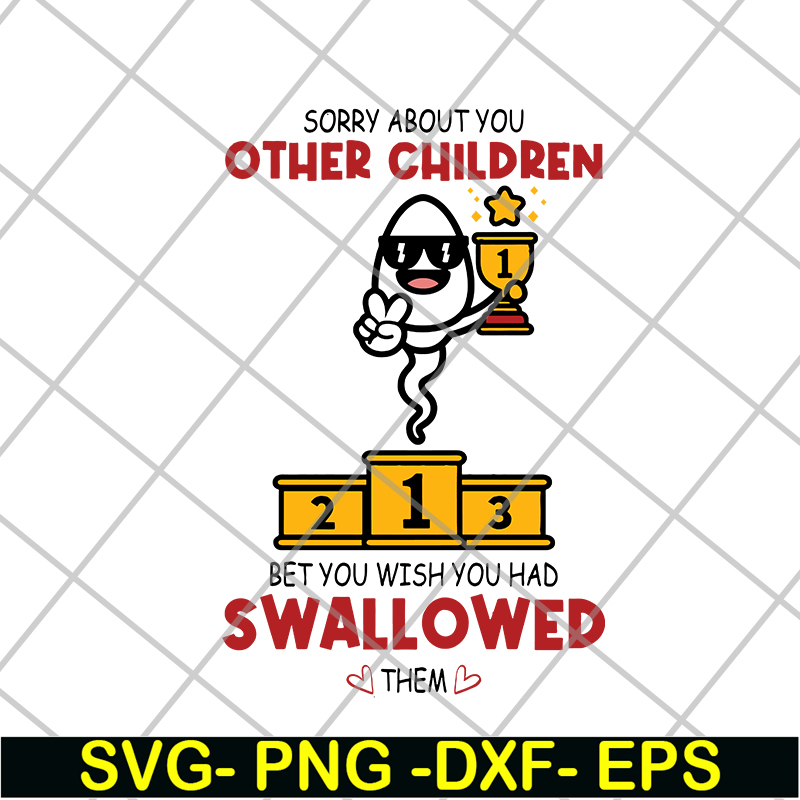 FTD21052119-sorry about you svg, png, dxf, eps digital file FTD21052119.jpg