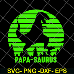papa saurus svg, png, dxf, eps digital file ftd24052102