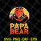FTD24052107-papa bear svg, png, dxf, eps digital file FTD24052107.jpg