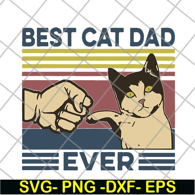 FTD26052122-BeSt cat dad ever svg, png, dxf, eps digital file FTD26052122.jpg