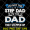 FTD27052103- i'm not the step dad svg, png, dxf, eps digital file FTD27052103.jpg
