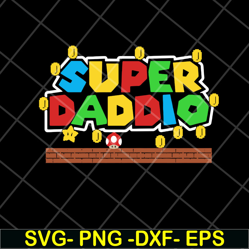 FTD28042117-Super mario super daddio svg, Fathers day svg, png, dxf, eps digital file FTD28042117.jpg