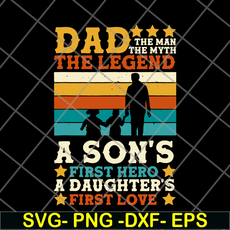 FTD28052107-Dad Man Myth Legend Sons svg, png, dxf, eps digital file FTD28052107.jpg