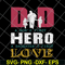 FTD28052109- Dad A Son's First Hero A Daughters First Love svg, png, dxf, eps digital file FTD28052109.jpg