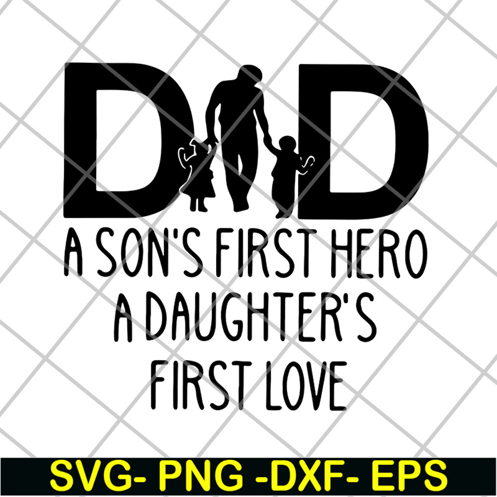 FTD28052111-Dad a son's first hero svg, png, dxf, eps digital file FTD28052111.jpg