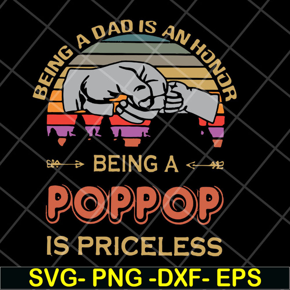 FTD29042107-Being a dad is an honor svg, Fathers day svg, png, dxf, eps digital file FTD29042107.jpg