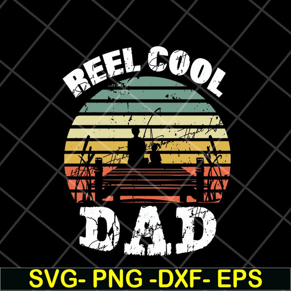 FTD29042116-Reel cool dad svg, Fathers day svg, png, dxf, eps digital file FTD29042116.jpg