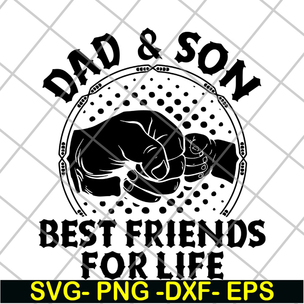FTD29052105-dad and Son Best Friends For Life svg, png, dxf, eps digital file FTD29052105.jpg