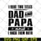 FTD29052120-i have two titles dad and papa svg, png, dxf, eps digital file FTD29052120.jpg
