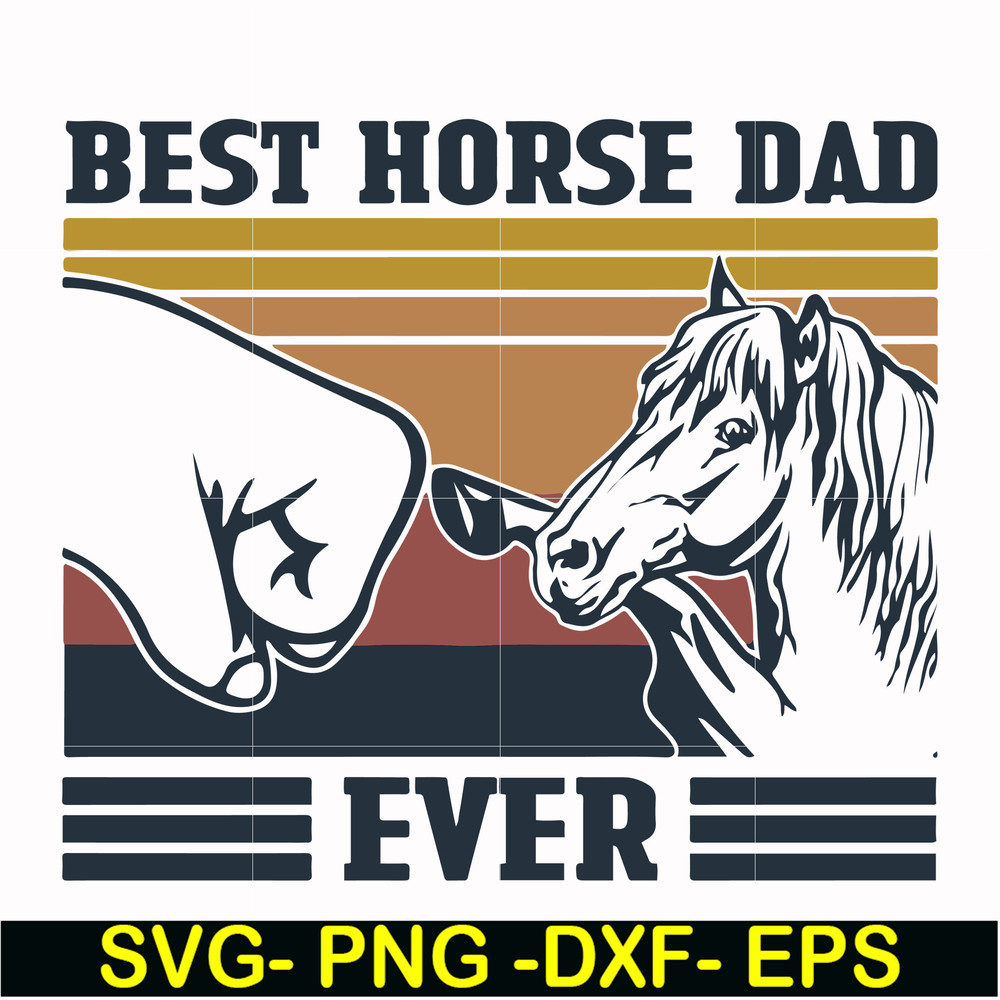 FTD33-Best horse dad ever svg, png, dxf, eps, digital file FTD33.jpg