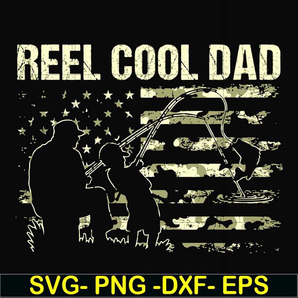 FTD9-reel cool dad svg, png, dxf, eps, digital file FTD9.jpg