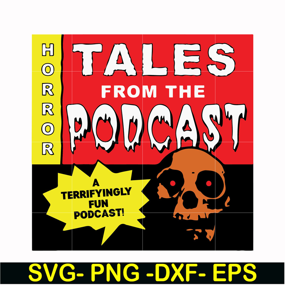 HLW0015-Tales from the podcast svg, png, dxf, eps, digital file HLW0015.jpg