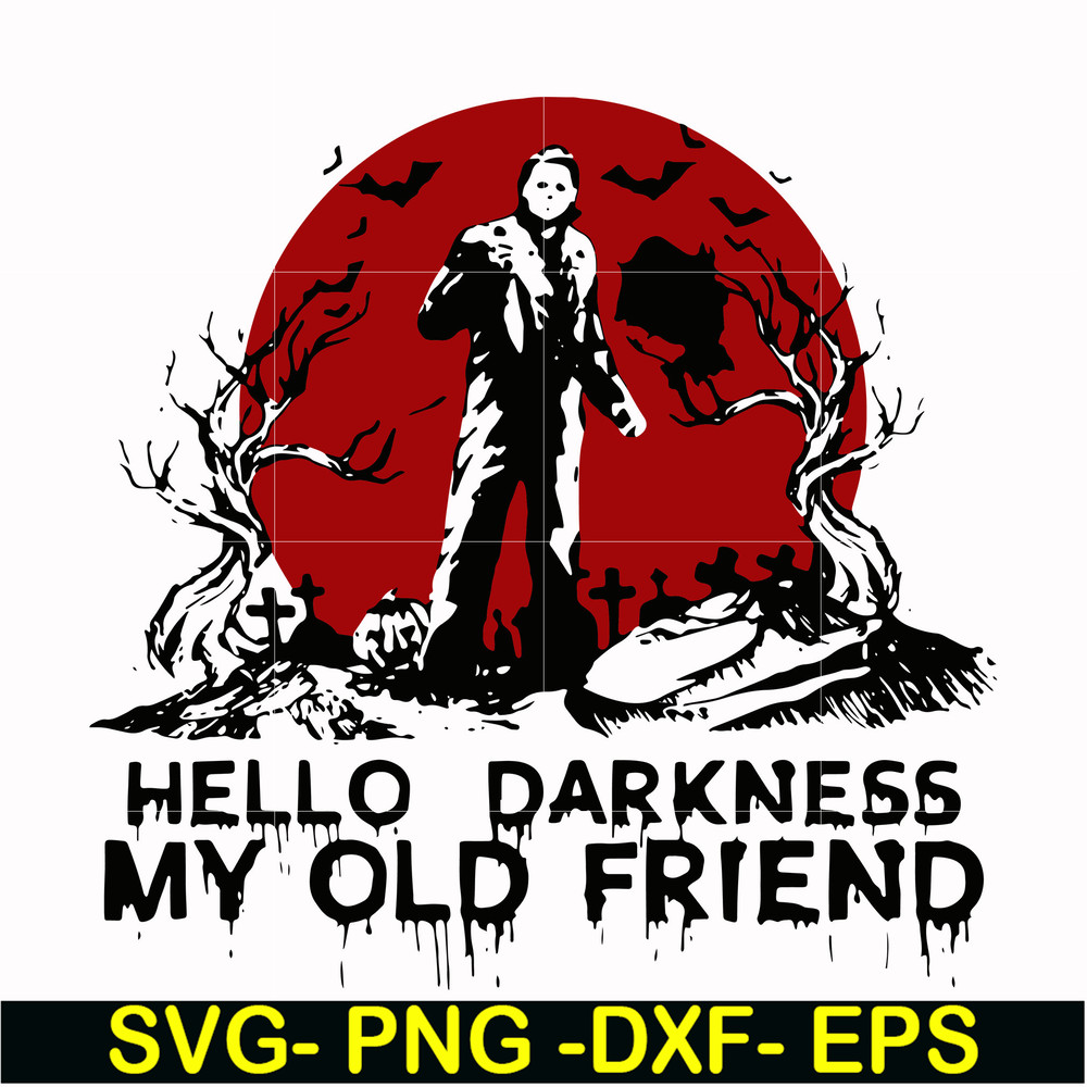 HLW0149-hello darkness my old friend svg, png, dxf, eps digital file HLW0149.jpg
