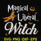 HLW21072020-Magical liberal witch svg, halloween svg, png, dxf, eps digital file HLW21072020.jpg