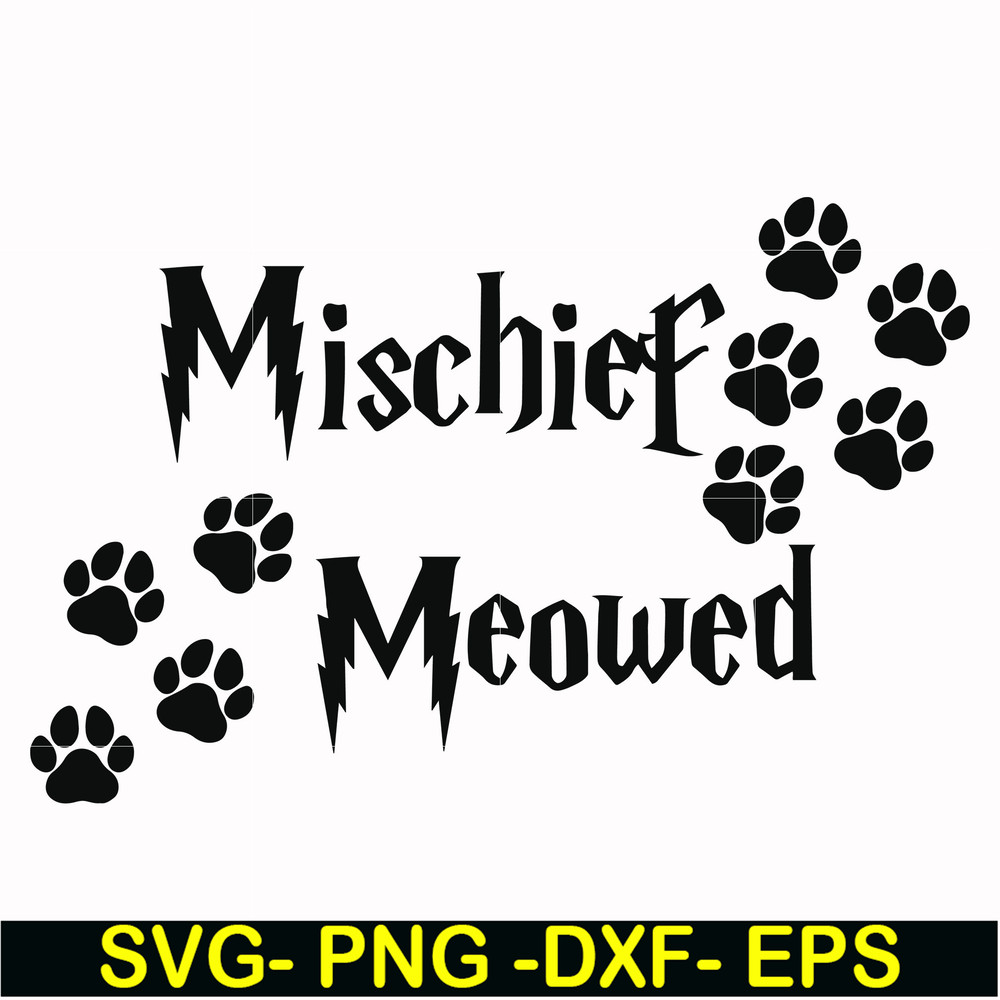 HRPT00018-Mischief meowed svg, png, dxf, eps file HRPT00018.jpg