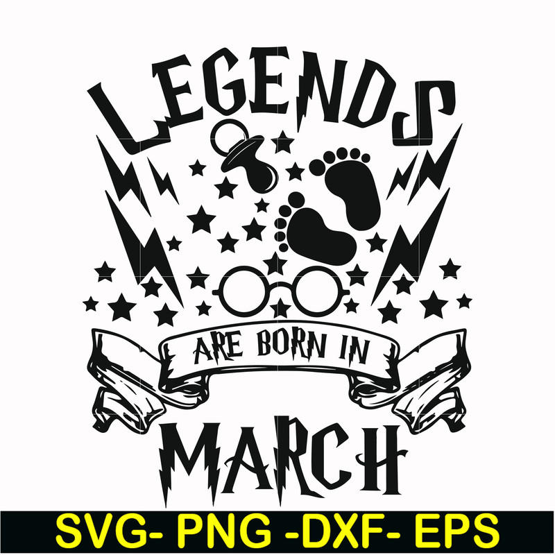 HRPT00024-Legends are born in March svg, png, dxf, eps file HRPT00024.jpg