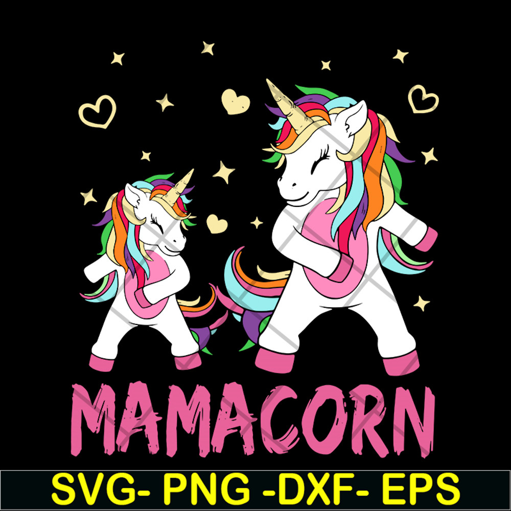 MTD02042115-Mamacorn dabbing svg, Mother's day svg, eps, png, dxf digital file MTD02042114.jpg