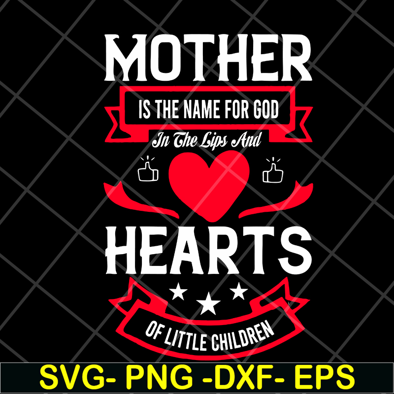 MTD05042128-Mother quotes svg, Mother's day svg, eps, png, dxf digital file MTD05042128.jpg