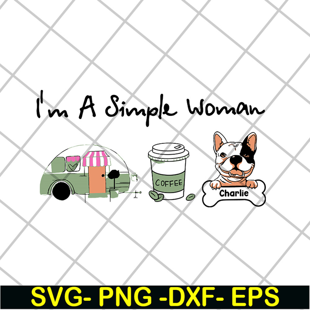 MTD08042108-I'm a simple woman svg, Mother's day svg, eps, png, dxf digital file MTD08042108.jpg