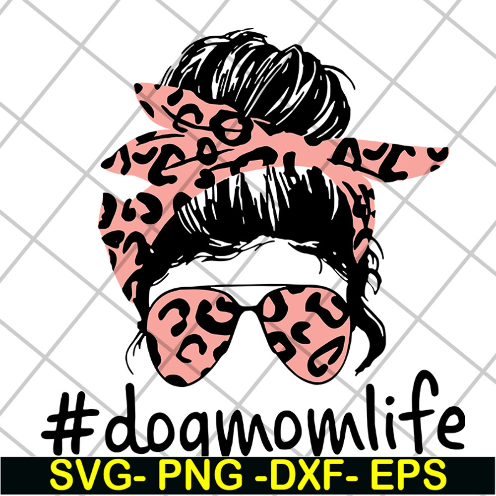 MTD10042111-Dogmomlife svg, Mother's day svg, eps, png, dxf digital file MTD10042111.jpg