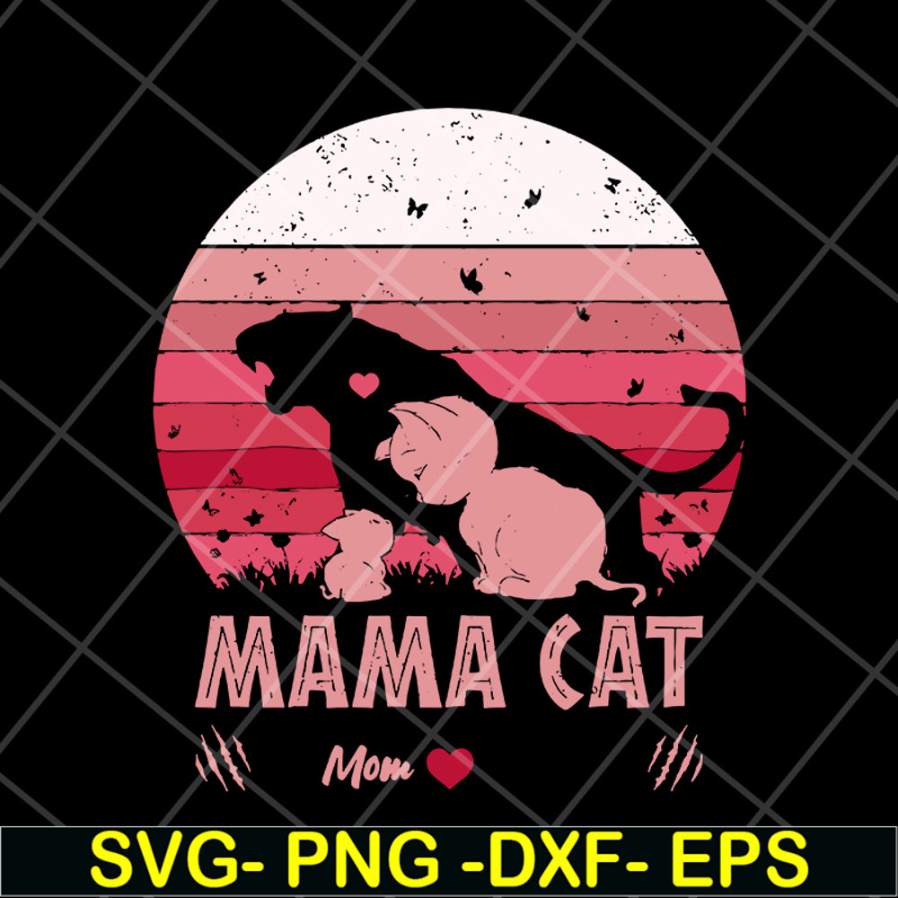 MTD10042121-Mama cat mom svg, Mother's day svg, eps, png, dxf digital file MTD10042121.jpg