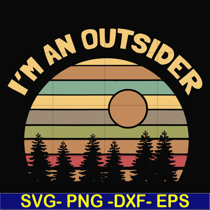 CMP080-i am an dustsider, retro vitage, camping svg, png, dxf, eps digital file CMP080.jpg