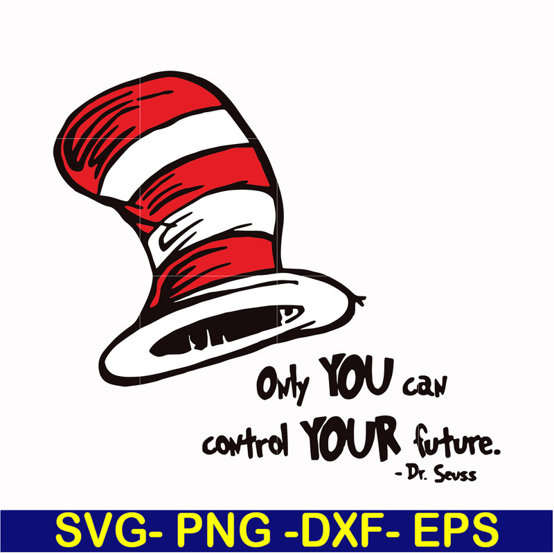 DR0001-Only you can control your future svg, png, dxf, eps file DR0001.jpg