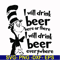 DR00026-I will drink beer here or there I will drink beer everywhere svg, png, dxf, eps file DR00026.jpg