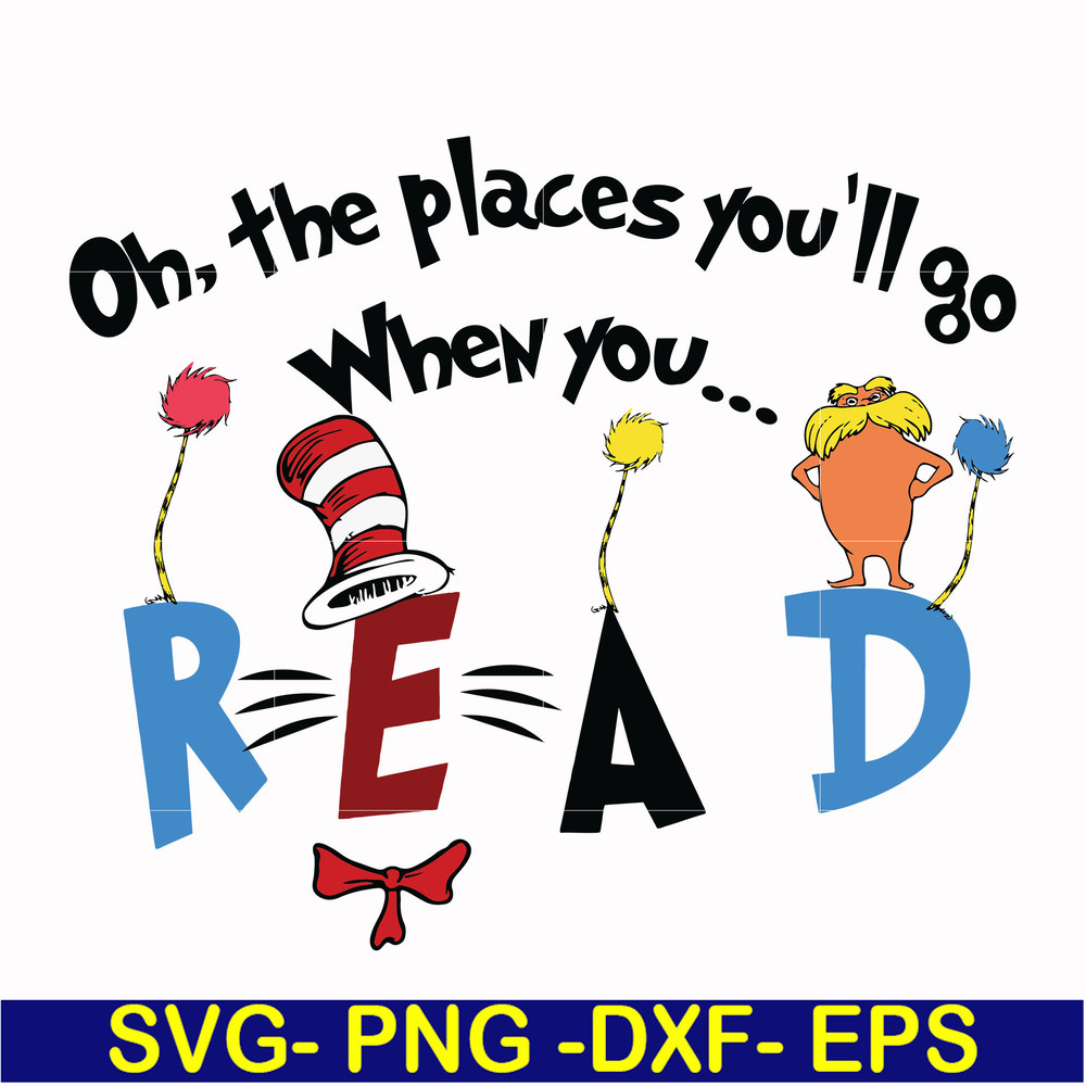 DR0006-Oh the places you'll go when you read svg, png, dxf, eps file DR0006.jpg