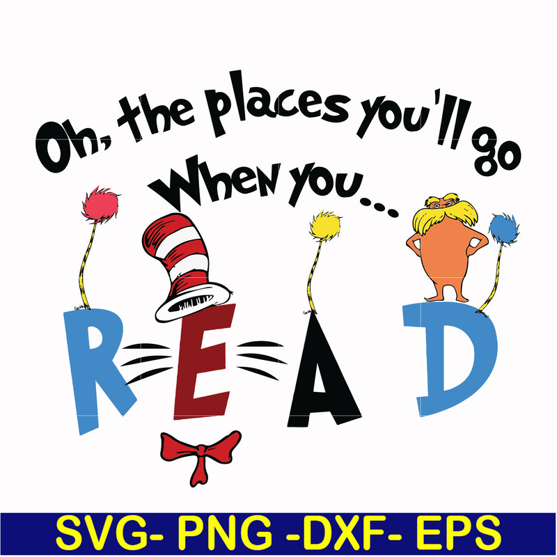 DR0006-Oh the places you'll go when you read svg, png, dxf, eps file DR0006.jpg