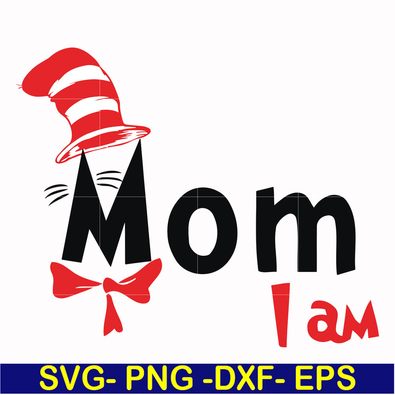 DR00064-Mom I am svg, png, dxf, eps file DR00064.jpg