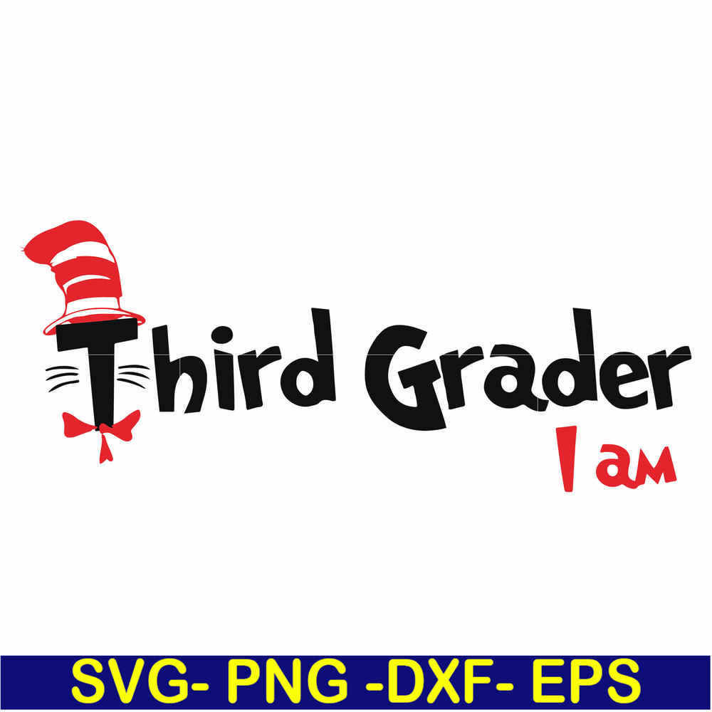 DR00066-Third grader I am svg, png, dxf, eps file DR00066.jpg