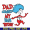 DR00077-Dad combed my hair today svg, png, dxf, eps file DR00077.jpg