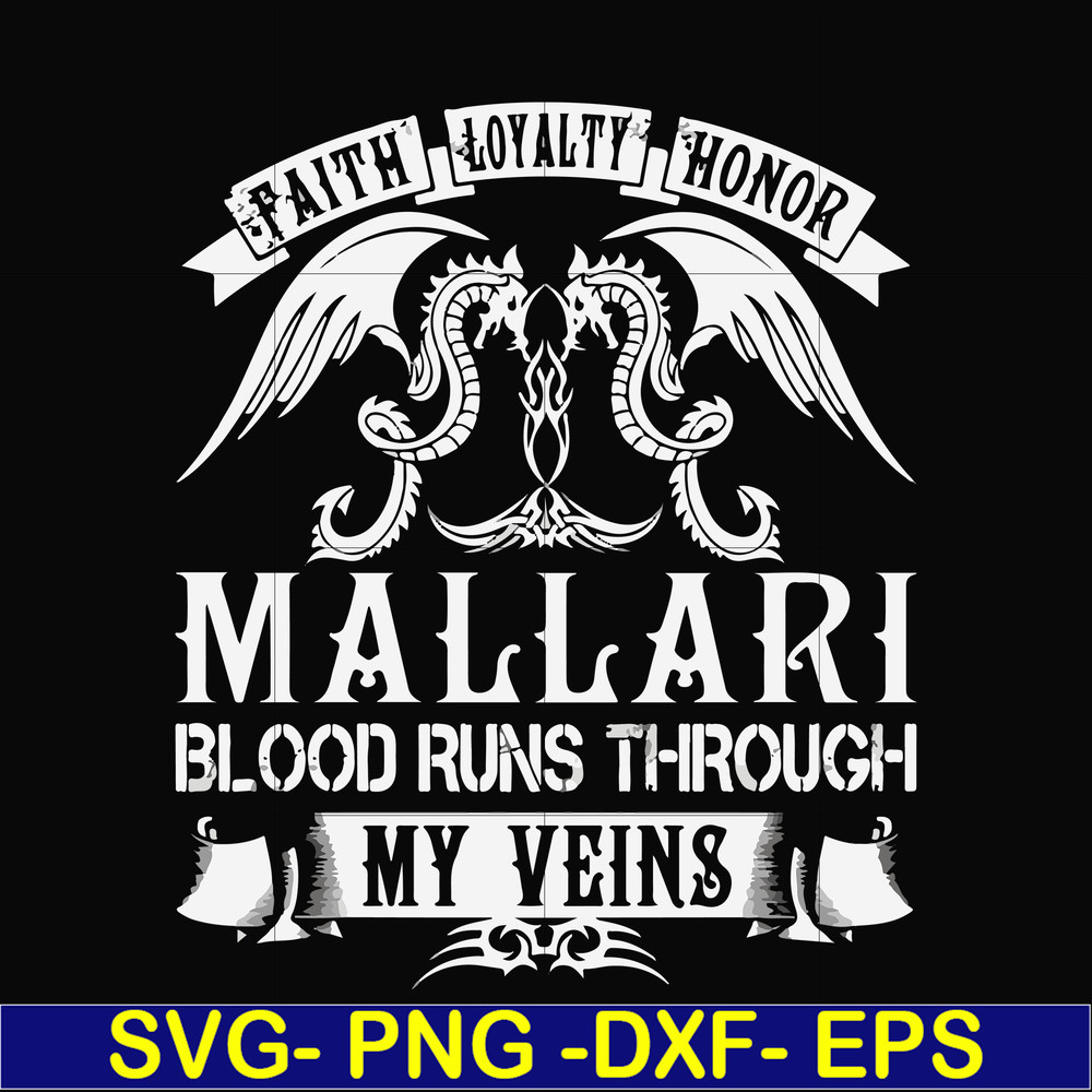 FN000243-Mallari blood runs through my veins svg, png, dxf, eps file FN000243.jpg