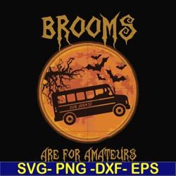 brooms are for amateurs svg, png, dxf, eps file fn000316