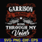 FN000346-Garrison blood runs through my veins svg, png, dxf, eps file FN000346.jpg