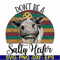 FN000372-Don't be a sally Heifer svg, png, dxf, eps file FN000372.jpg